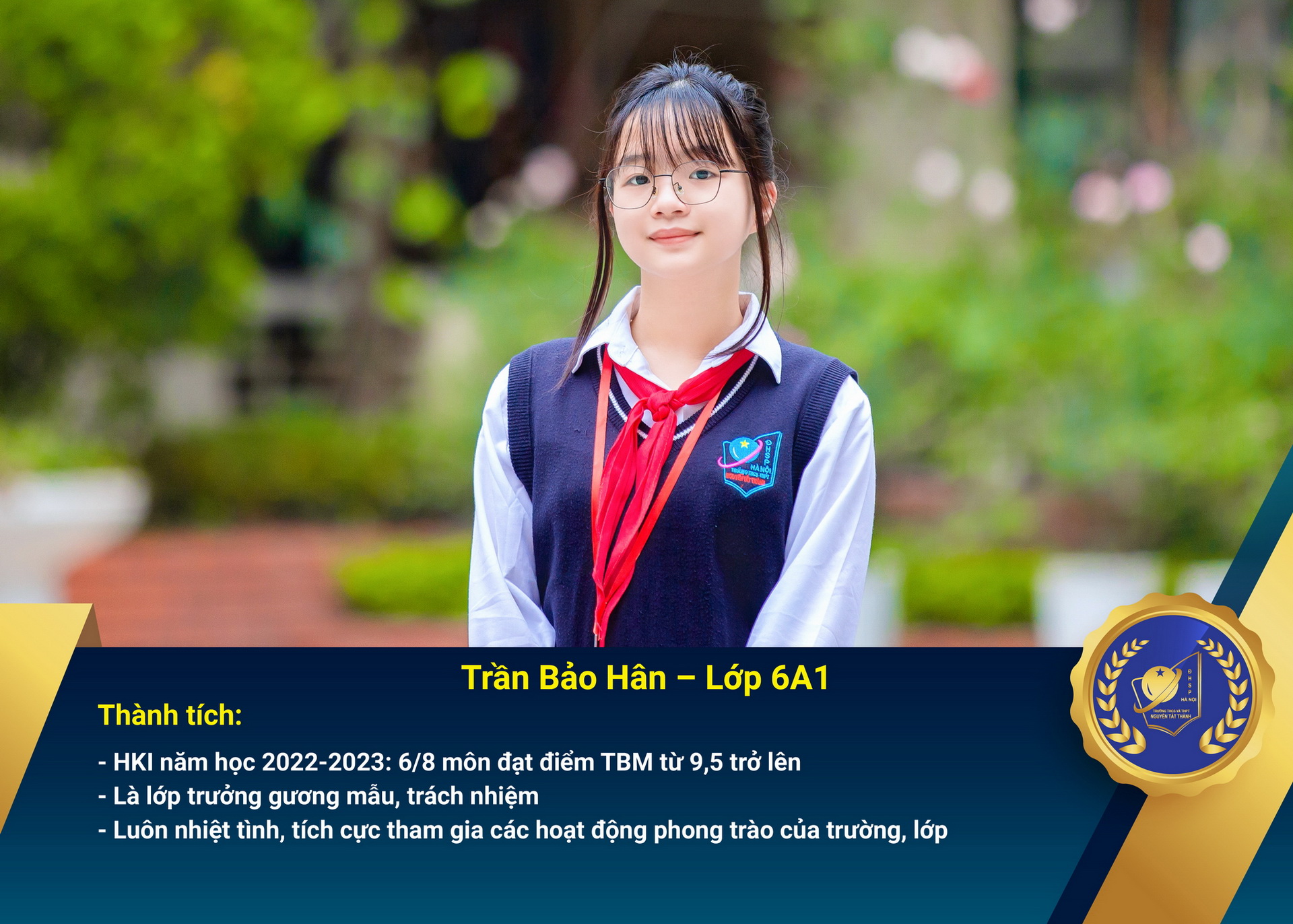 Chân dung học sinh nhận Học bổng Nguyễn Tất Thành lần thứ 45 – Khối 6 - năm học 2022 – 2023